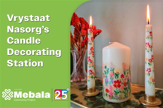 Vrystaat Nasorg’s Candle Decorating Station